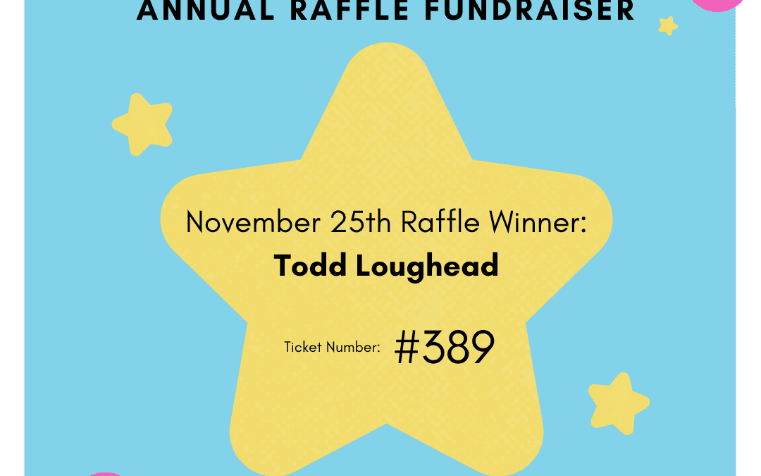 November 25th Raffle Winner